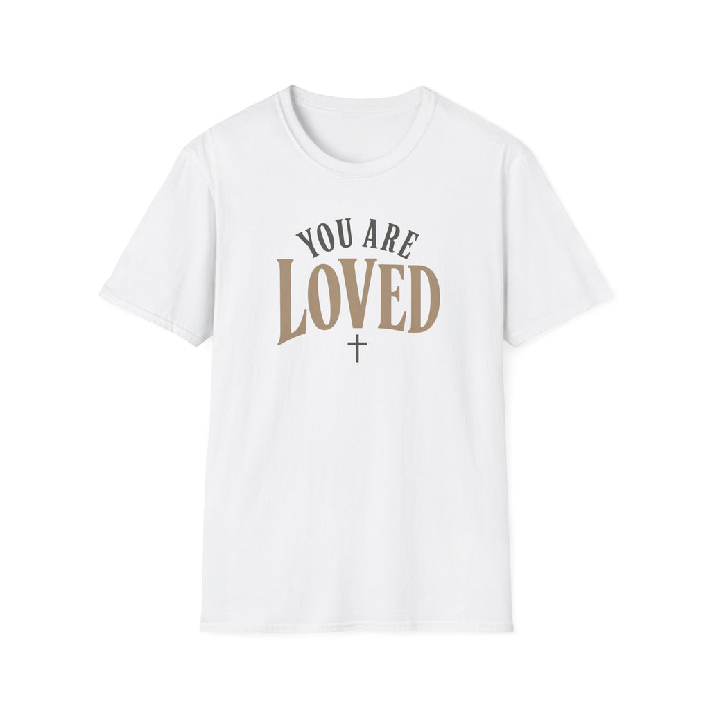 You Are Loved T-Shirt