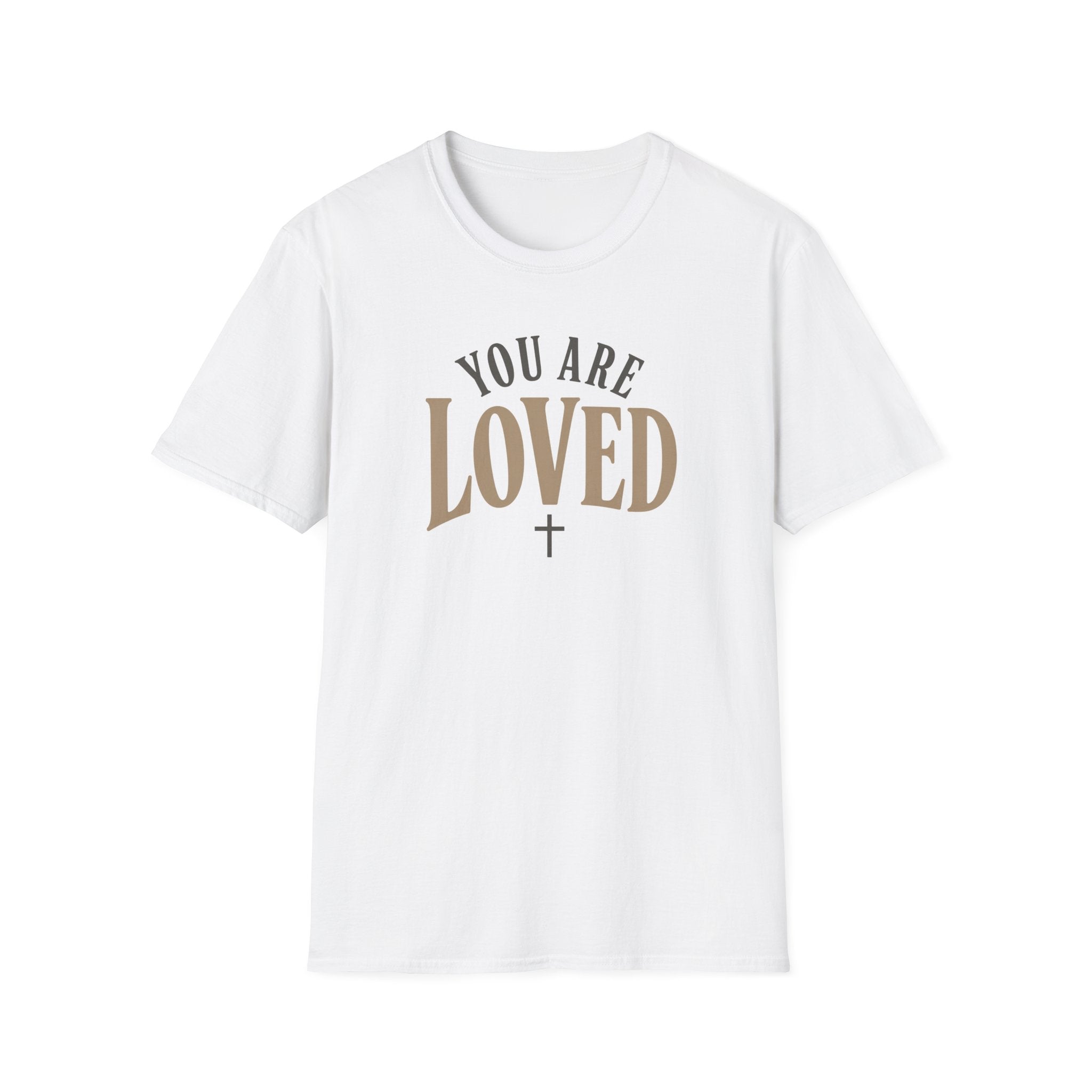 You Are Loved T-Shirt