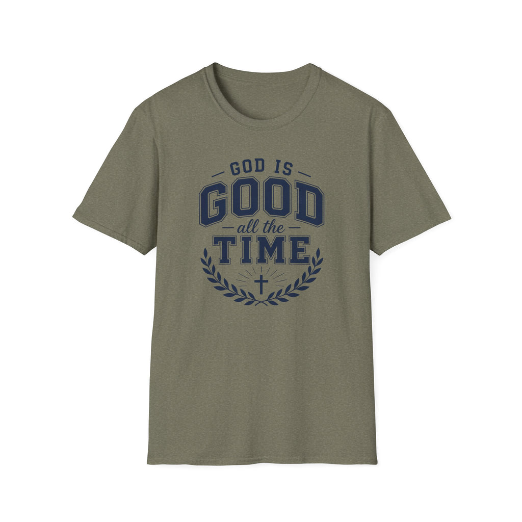 God is Good all the Time T-Shirt