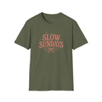 Slow Sundays T-Shirt