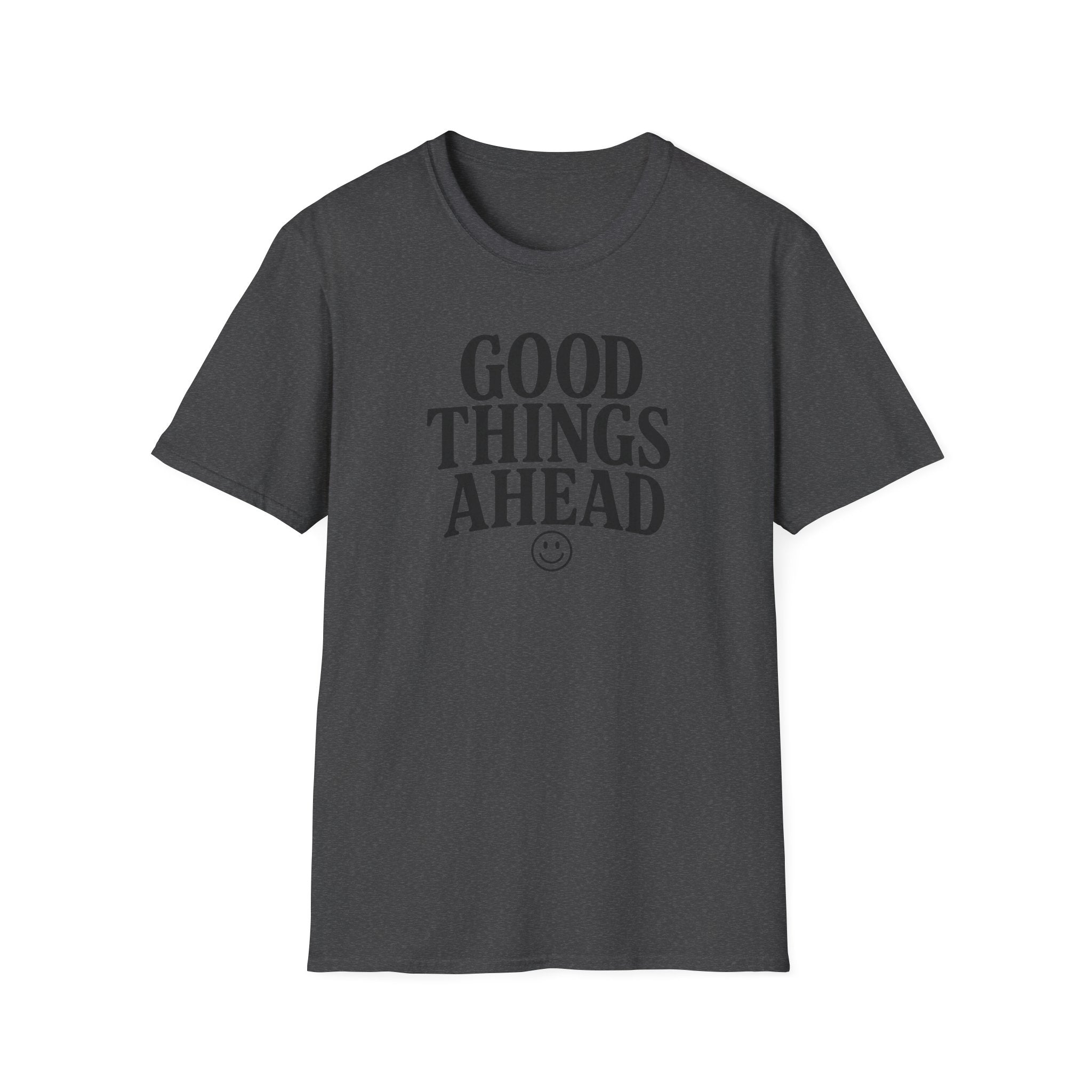 Good Things Ahead T‑Shirt