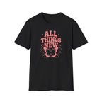 All Things New butterfly shirt T-Shirt