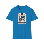 Heaven Bound Ticket T-Shirt