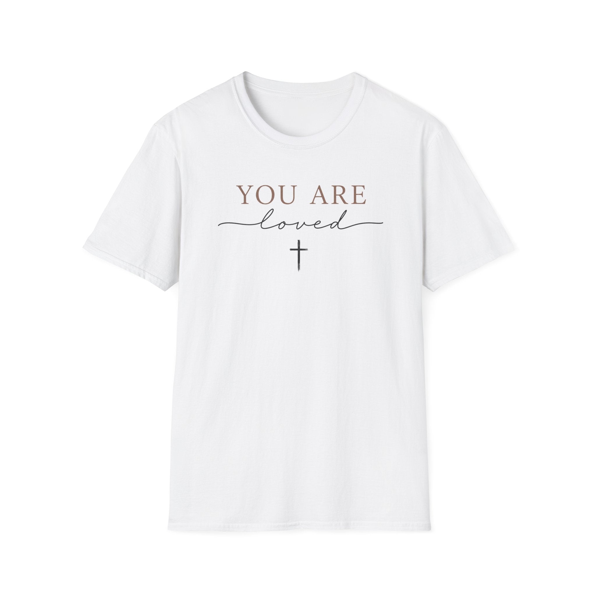 You Are Loved T-Shirt