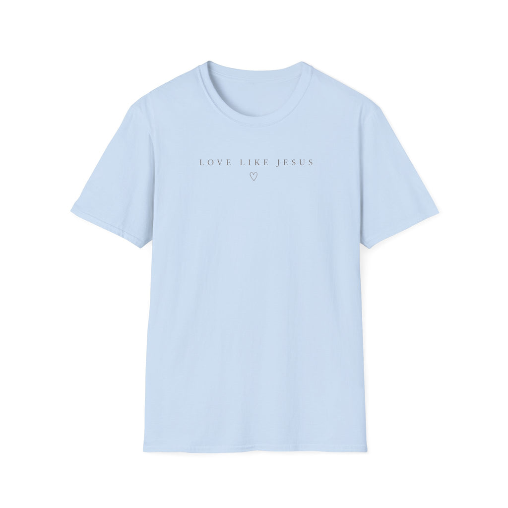 Love Like Jesus T‑Shirt