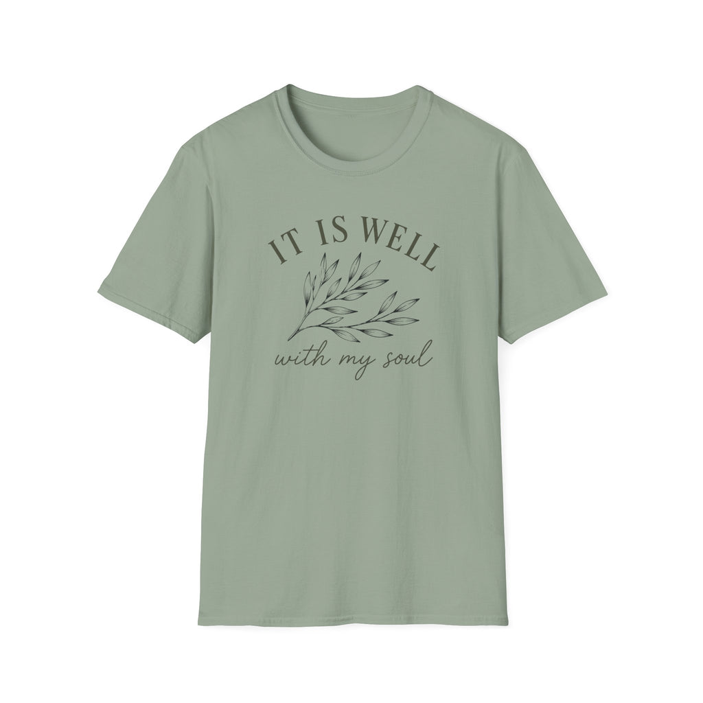 It Is Well With My Soul T-Shirt