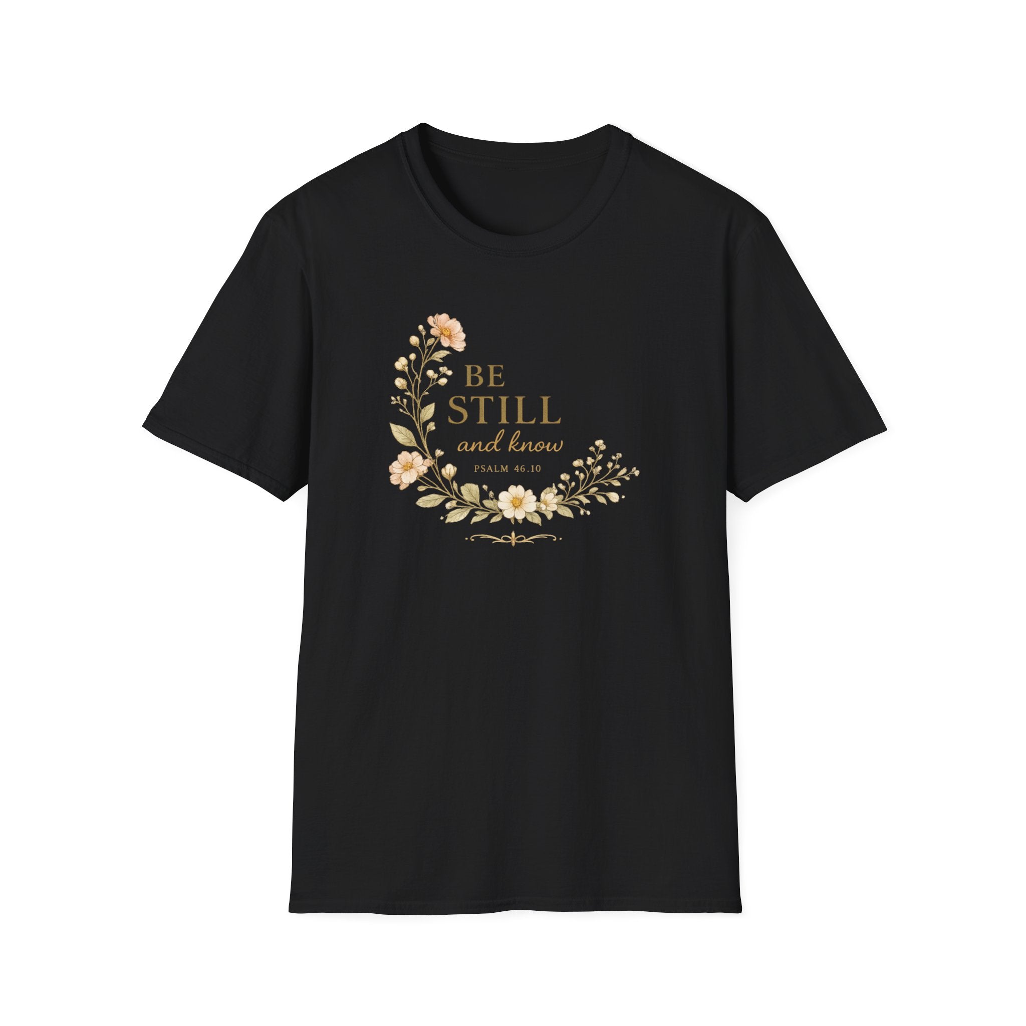 Be Still and Know Floral T-Shirt