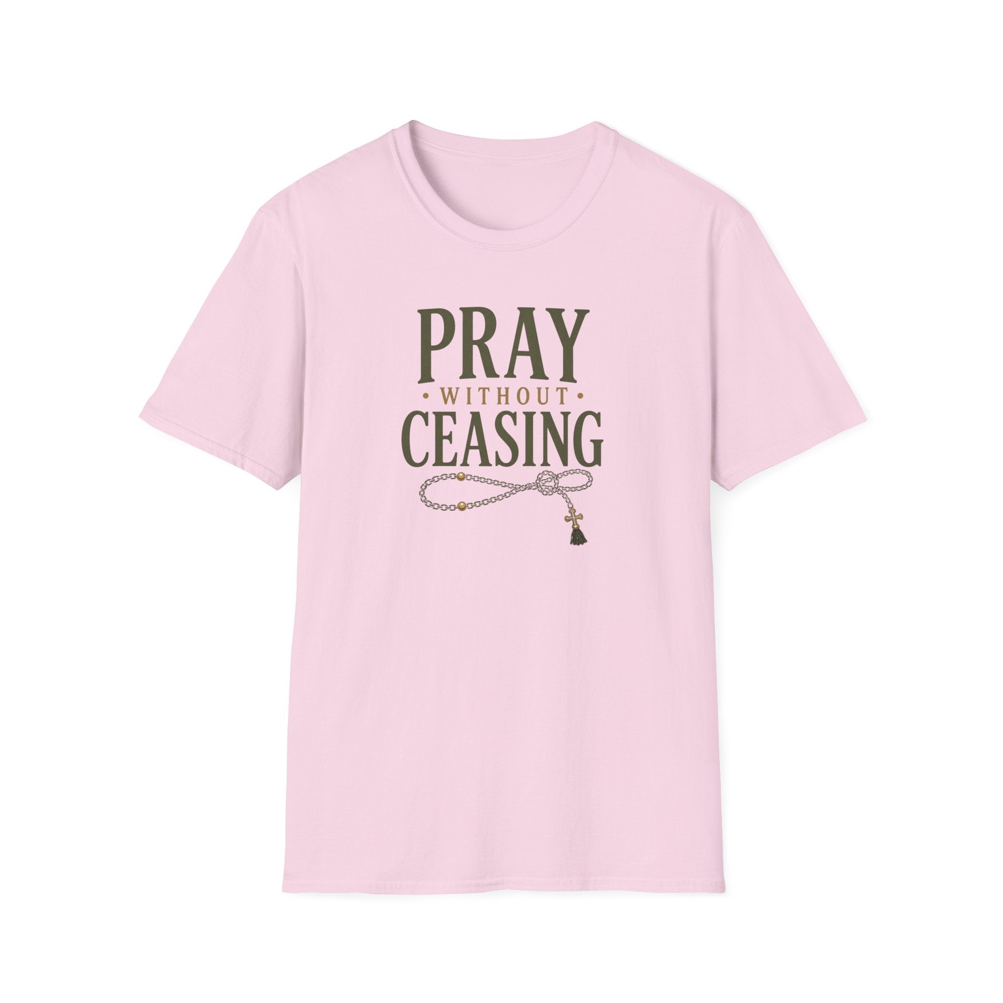 Pray Without Ceasing T-Shirt