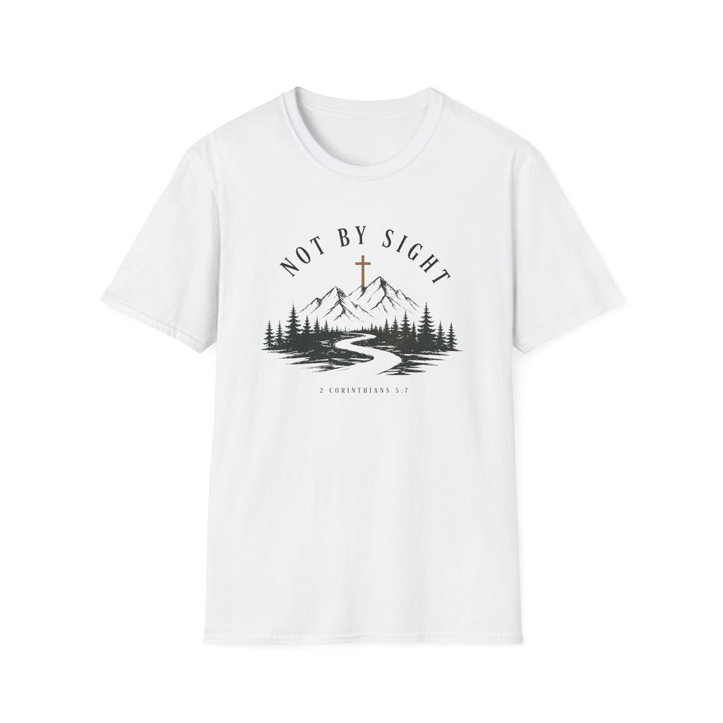 Not By Sight T-Shirt