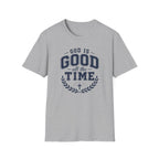 God is Good all the Time T-Shirt