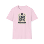 Heaven Bound Ticket T-Shirt