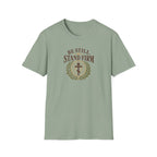 Be Still, Stand Firm T-Shirt