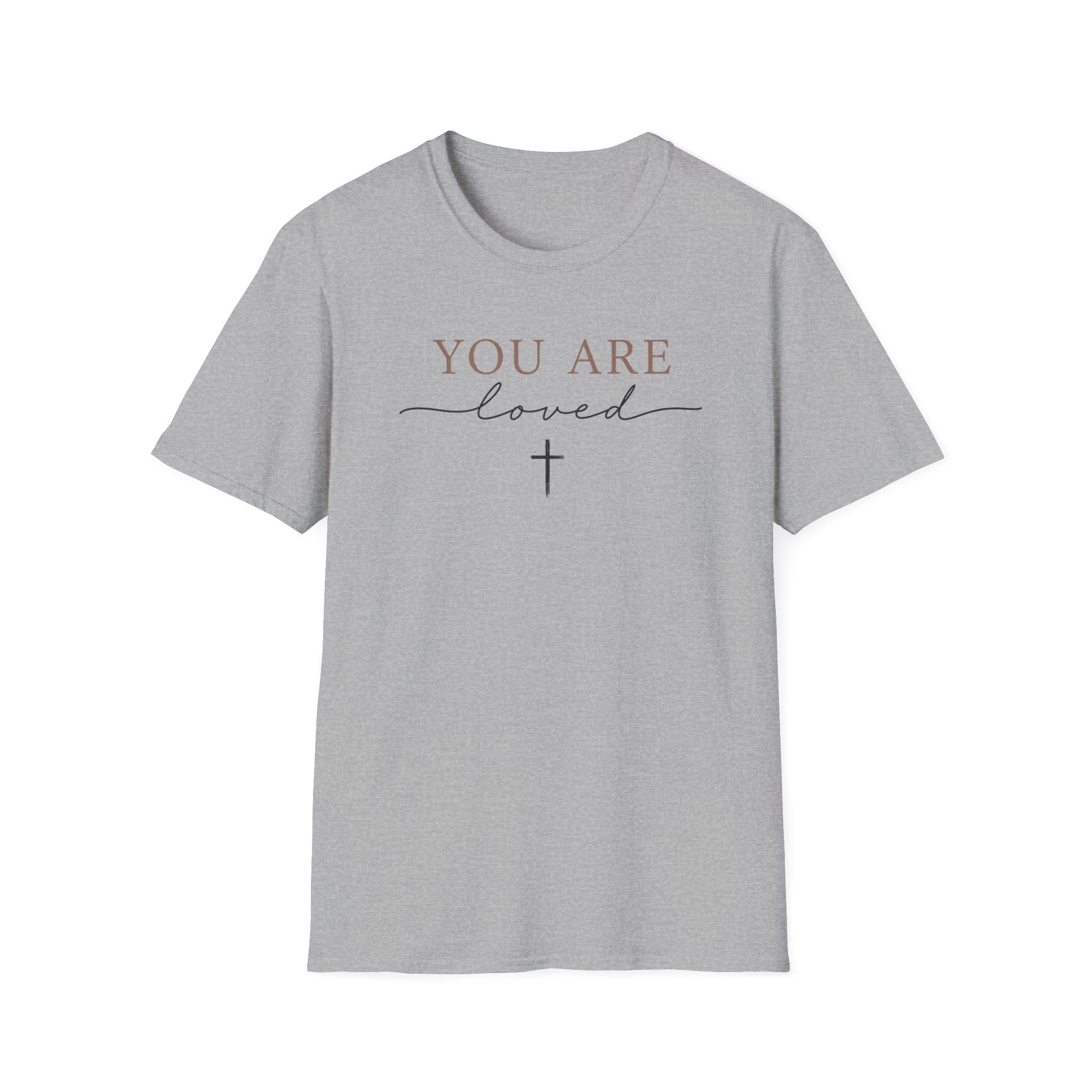 You Are Loved T-Shirt