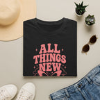 All Things New butterfly shirt T-Shirt