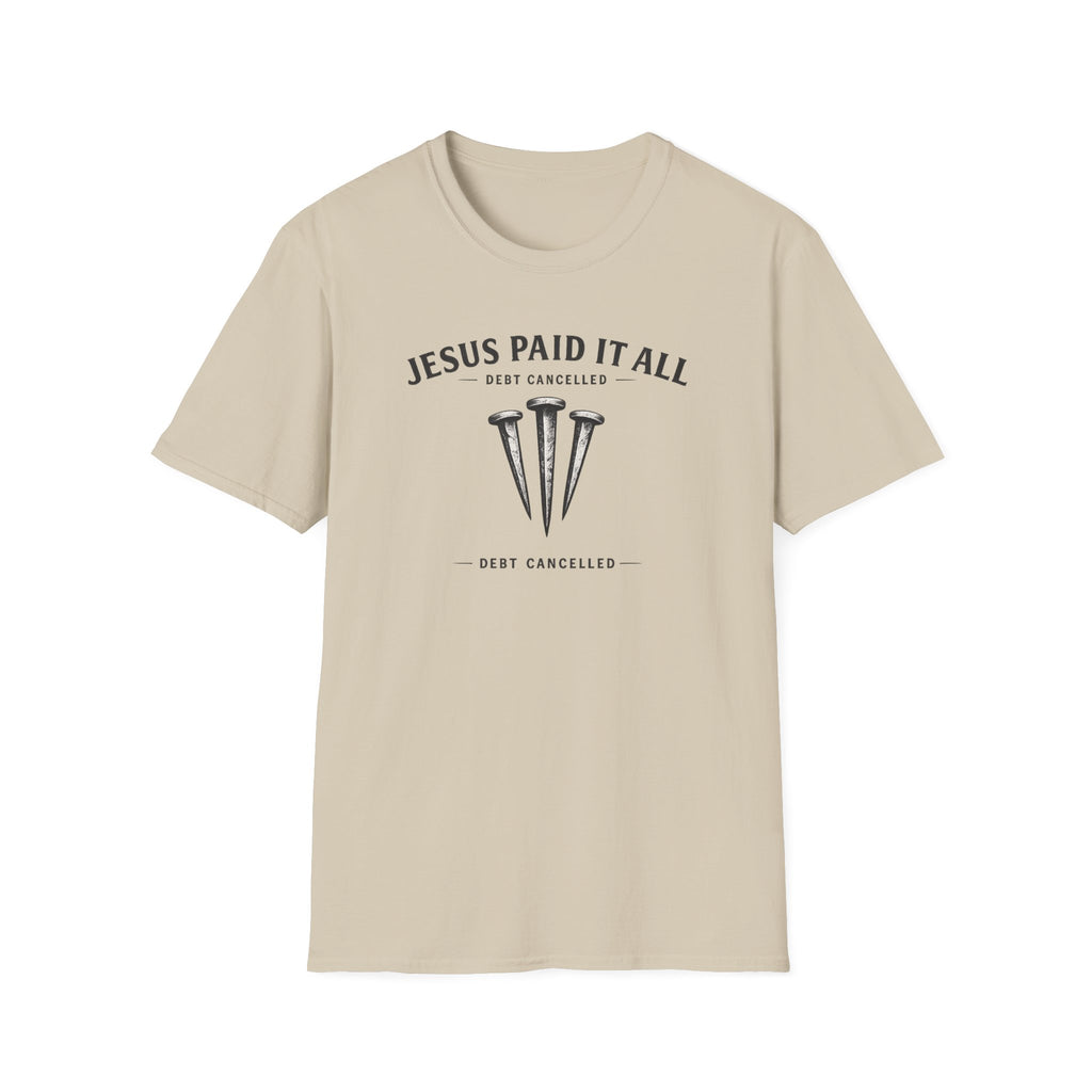 Jesus Paid It All T-Shirt