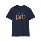 You Are Loved T-Shirt