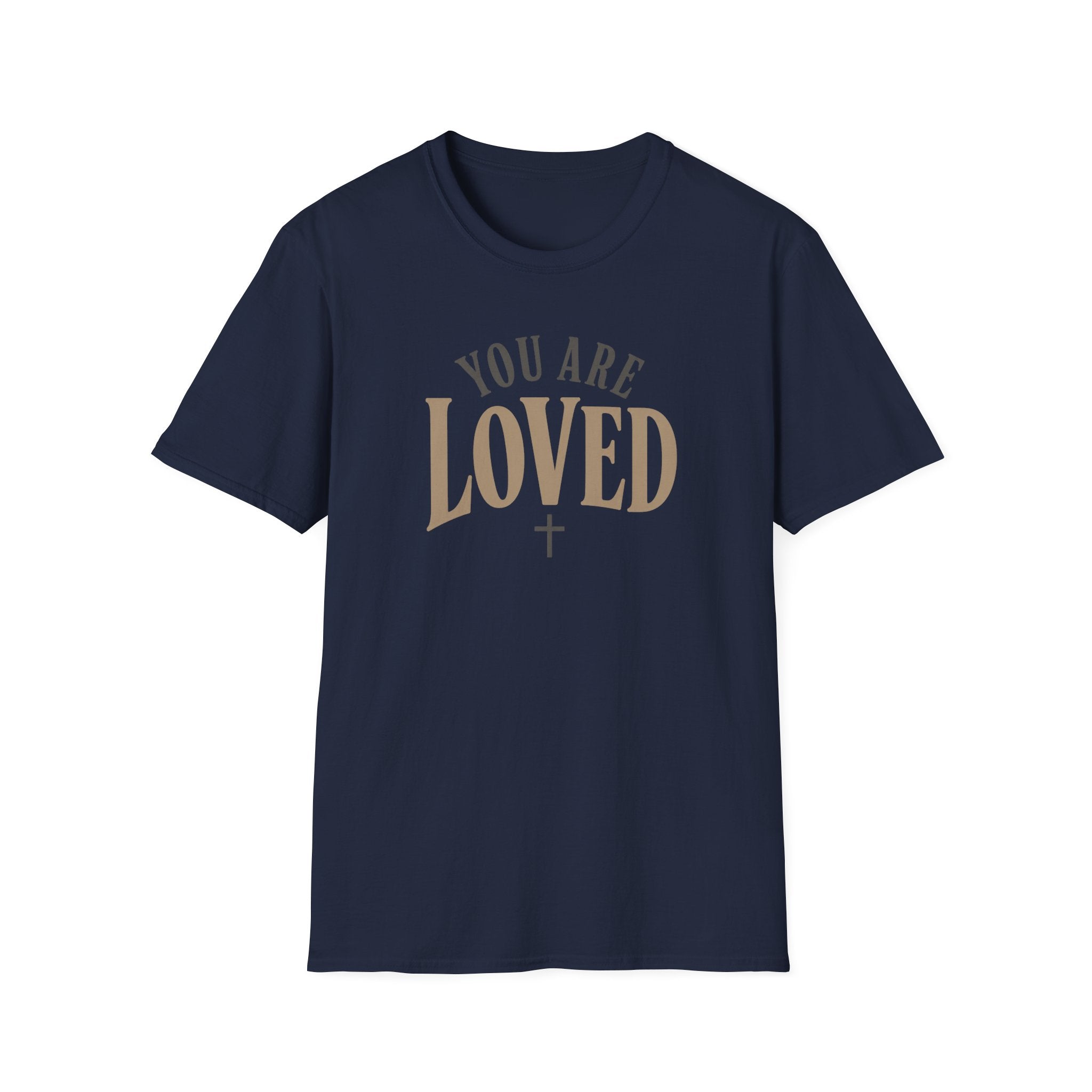 You Are Loved T-Shirt