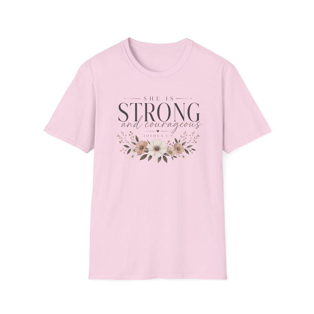 Strong and Courageous T-Shirt