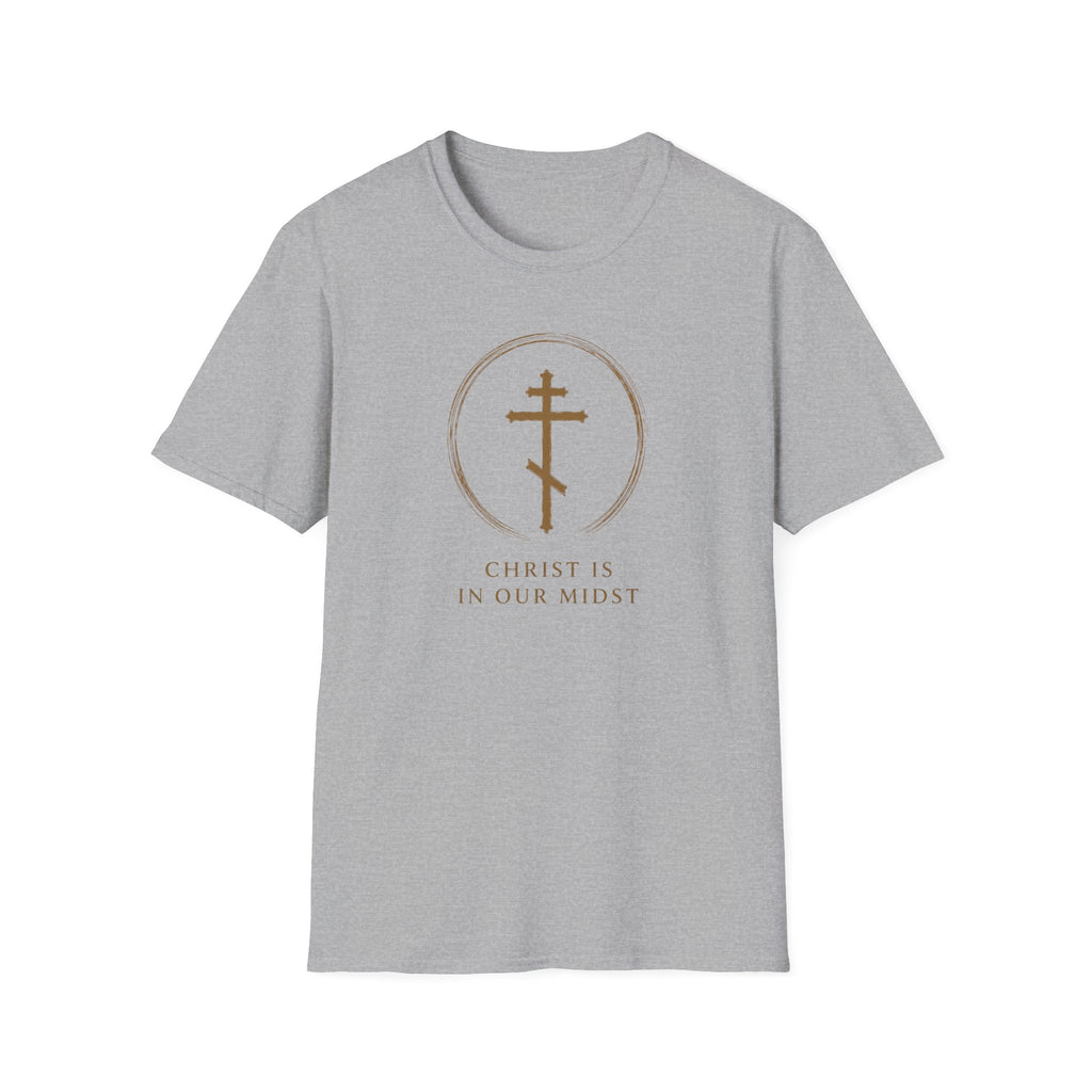 Christ Is In Our Midst T-Shirt