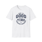 God is Good all the Time T-Shirt