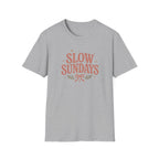 Slow Sundays T-Shirt