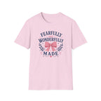 Fearfully and Wonderfully Made T-Shirt