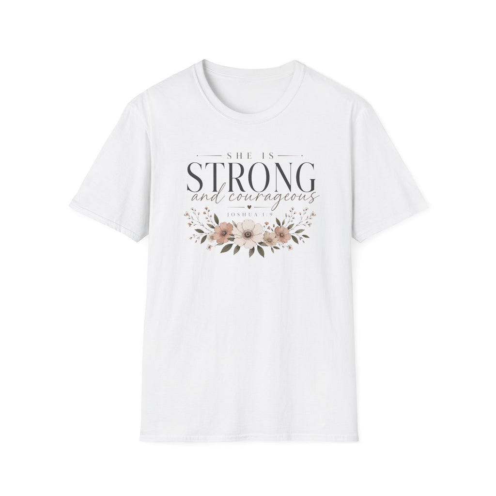 Strong and Courageous T-Shirt