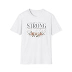 Strong and Courageous T-Shirt