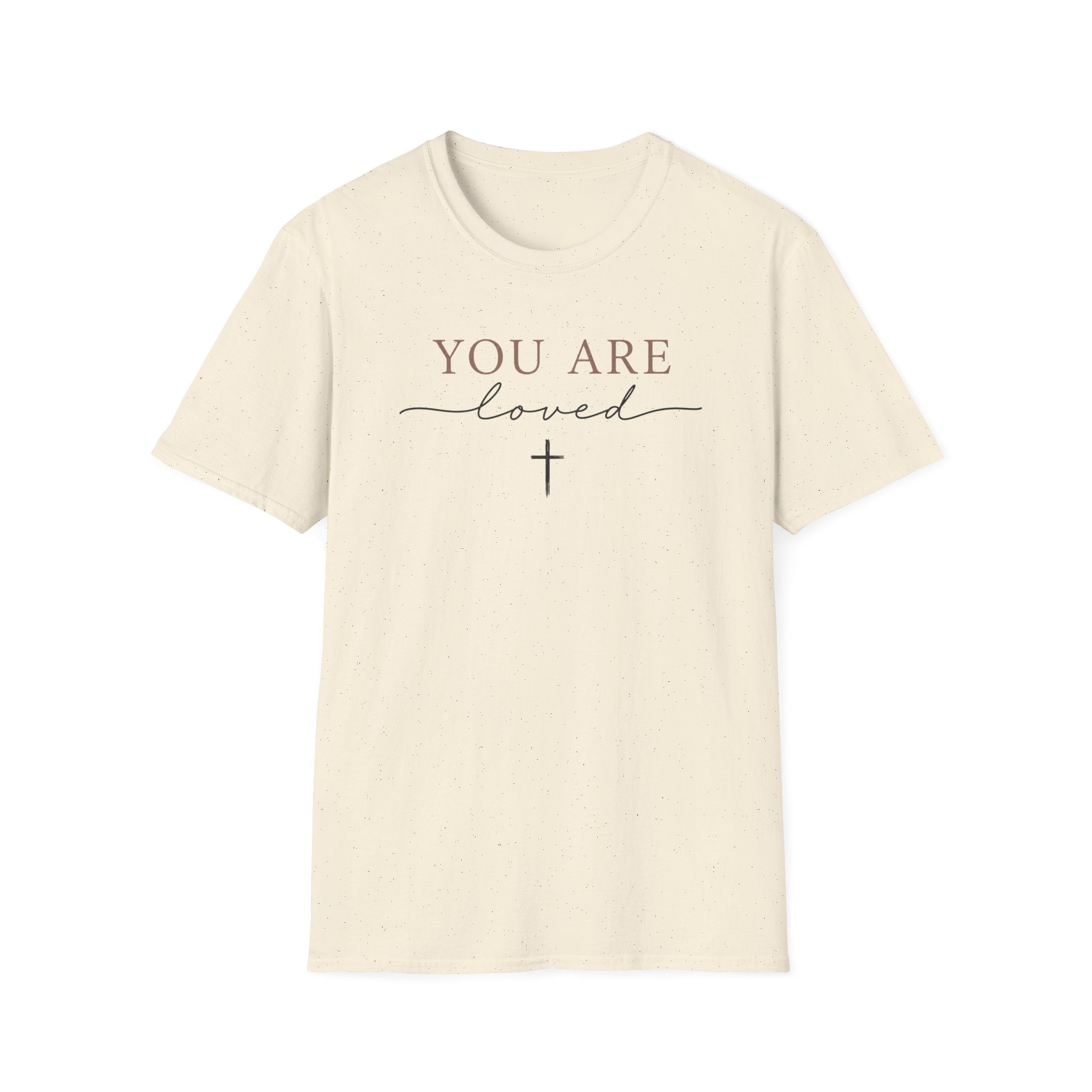 You Are Loved T-Shirt