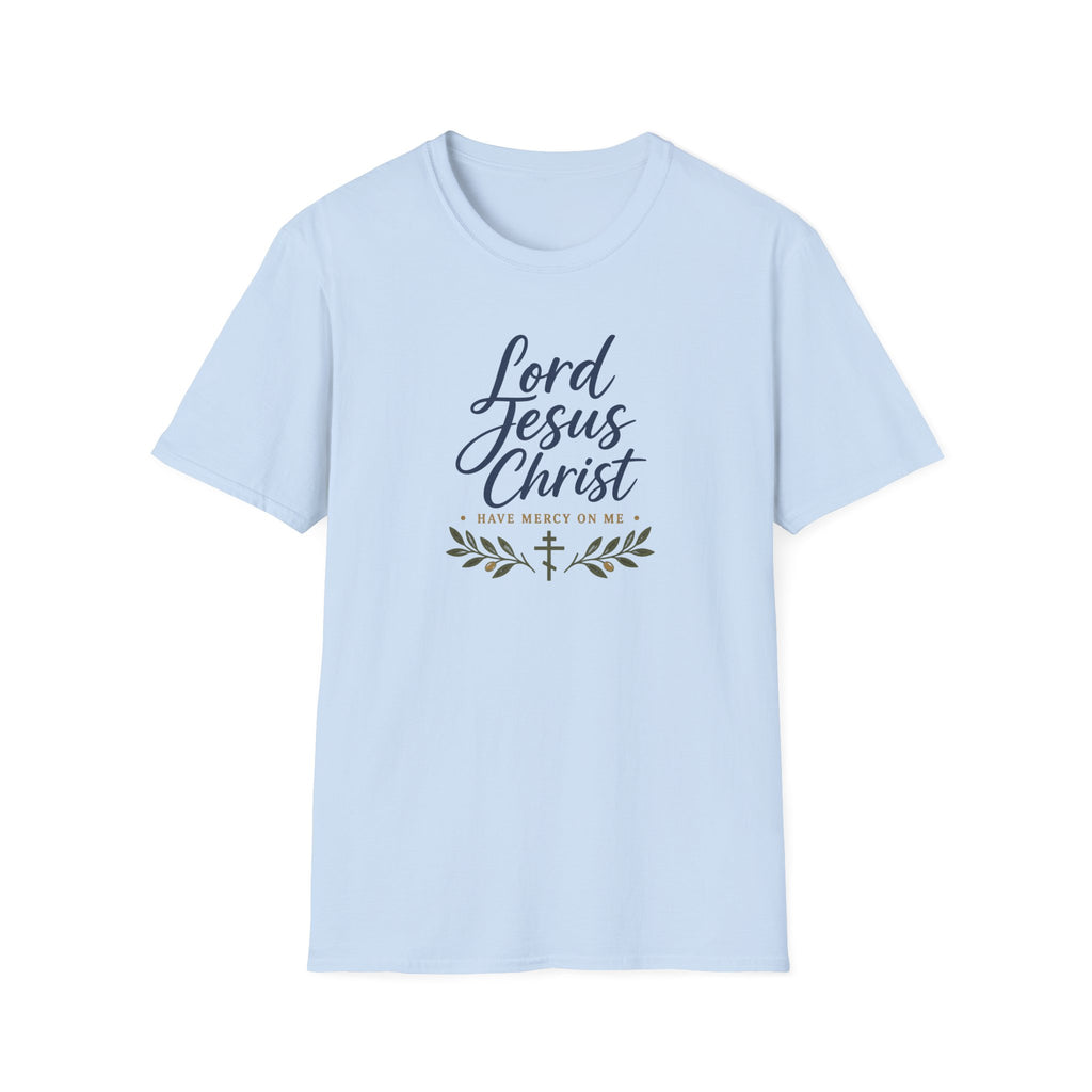 Lord Jesus Christ, Have Mercy on Me T-Shirt