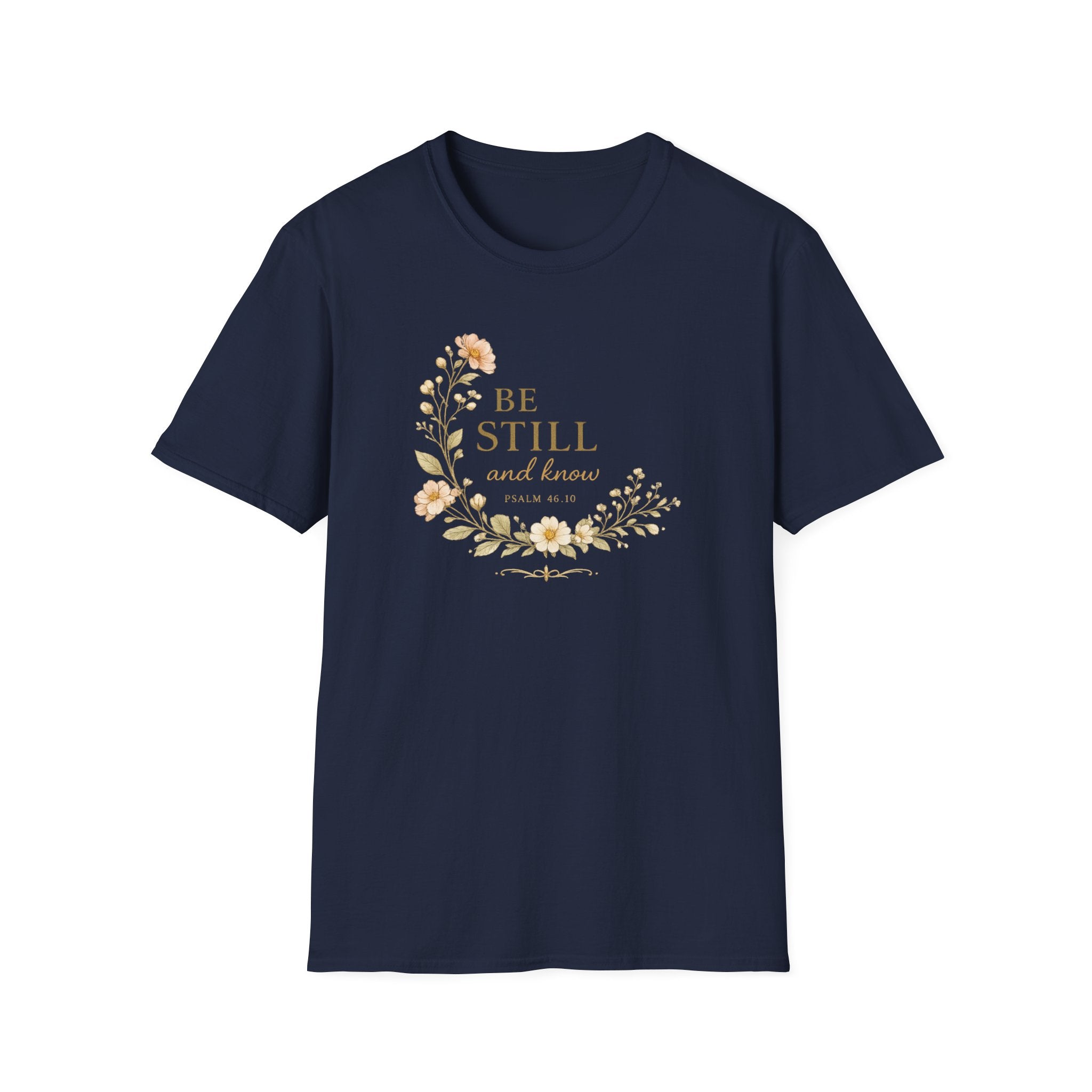 Be Still and Know Floral T-Shirt