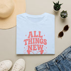 All Things New butterfly shirt T-Shirt