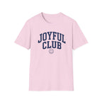 Joyful Club T-Shirt
