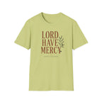 Lord Have Mercy T-Shirt